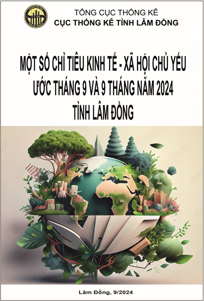 Tình hình kinh tế - xã hội tỉnh Lâm Đồng ước tháng 9 và 9 tháng năm 2024