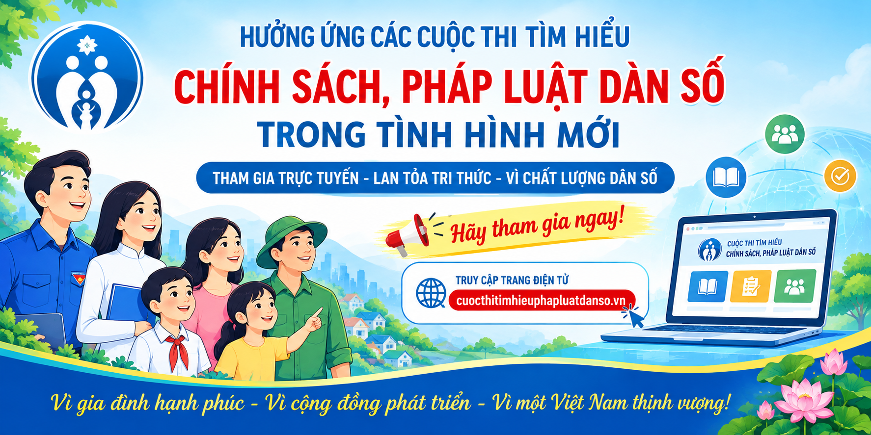 HƯỞNG ỨNG CÁC CUỘC THI TÌM HIỂU CHÍNH SÁCH, PHÁP LUẬT DÂN SỐ TRONG TÌNH HÌNH MỚI